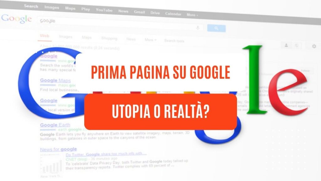 Prima pagina su Google utopia o realtà